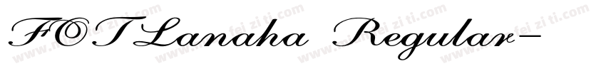 FOTLanaha Regular字体转换